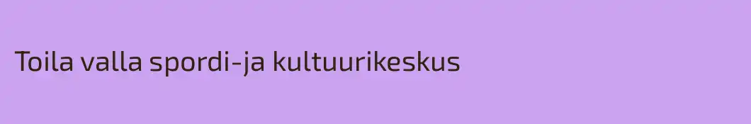 Toila valla spordi-ja kultuurikeskus